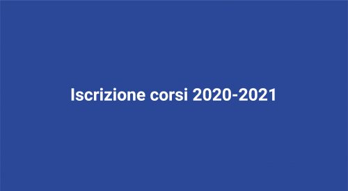Iscrizione corsi anno 2020-2021